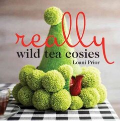 Really Wild Tea Cosies cena un informācija | Grāmatas par veselīgu dzīvesveidu un uzturu | 220.lv