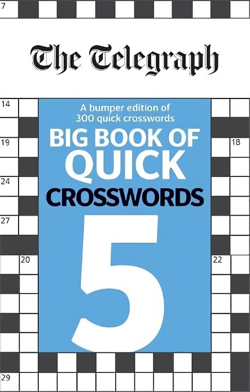 Telegraph Big Book of Quick Crosswords 5 cena un informācija | Grāmatas par veselīgu dzīvesveidu un uzturu | 220.lv