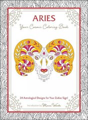 Aries: Your Cosmic Coloring Book: 24 Astrological Designs for Your Zodiac Sign! cena un informācija | Grāmatas par veselīgu dzīvesveidu un uzturu | 220.lv