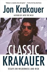 Classic Krakauer: Mark Foo's Last Ride, After the Fall, and Other Essays cena un informācija | Grāmatas par veselīgu dzīvesveidu un uzturu | 220.lv