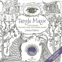 Tangle Magic (large format edition): A Spellbinding Colouring Book with Hidden Charms cena un informācija | Grāmatas par veselīgu dzīvesveidu un uzturu | 220.lv