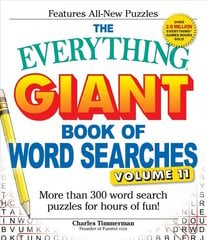 Everything Giant Book of Word Searches, Volume 11: More Than 300 Word Search Puzzles for Hours of Fun!, Volume 11 цена и информация | Книги о питании и здоровом образе жизни | 220.lv