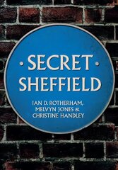 Secret Sheffield UK ed. цена и информация | Книги о питании и здоровом образе жизни | 220.lv