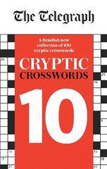 Telegraph Cryptic Crosswords 10 цена и информация | Книги о питании и здоровом образе жизни | 220.lv