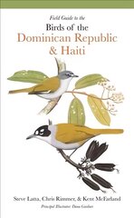 Field Guide to the Birds of the Dominican Republic and Haiti цена и информация | Книги о питании и здоровом образе жизни | 220.lv
