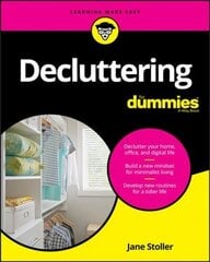 Decluttering For Dummies cena un informācija | Grāmatas par veselīgu dzīvesveidu un uzturu | 220.lv