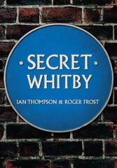 Secret Whitby UK ed. цена и информация | Книги о питании и здоровом образе жизни | 220.lv