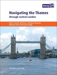 Navigating the Thames Through London 1st цена и информация | Книги о питании и здоровом образе жизни | 220.lv