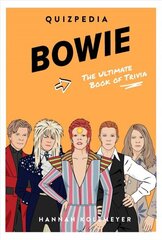 Bowie Quizpedia cena un informācija | Grāmatas par veselīgu dzīvesveidu un uzturu | 220.lv