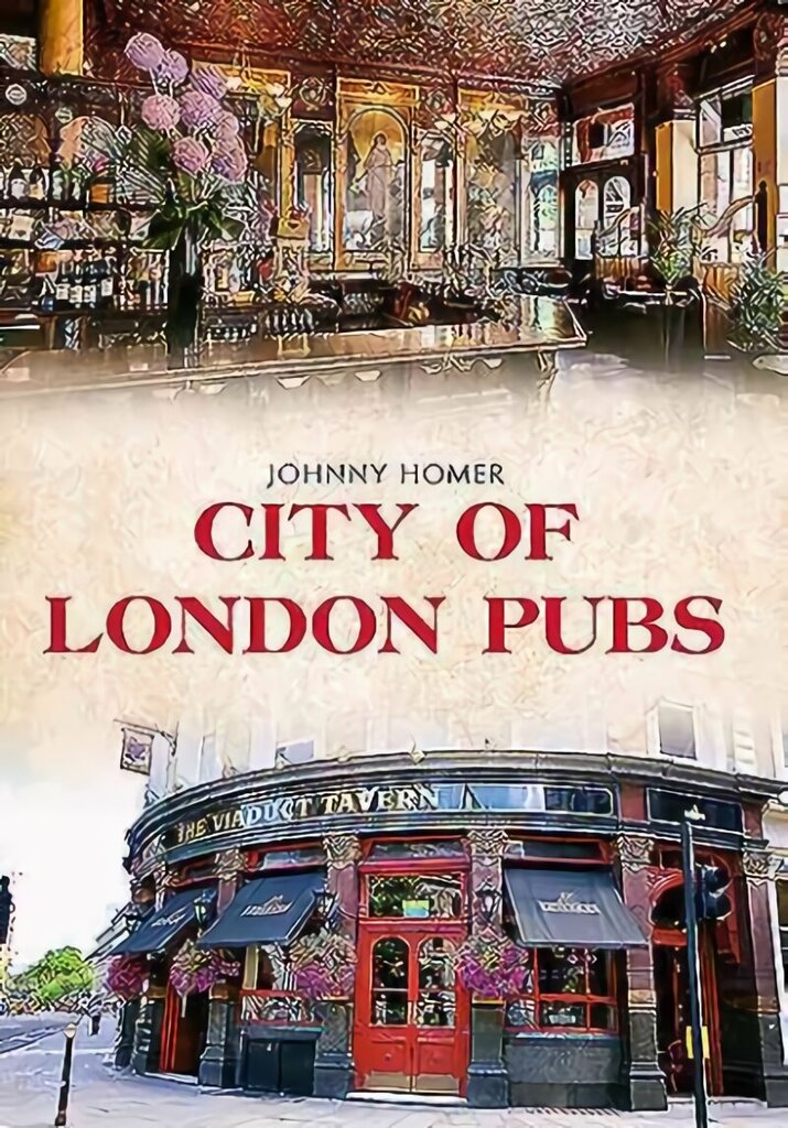 City of London Pubs цена и информация | Grāmatas par veselīgu dzīvesveidu un uzturu | 220.lv