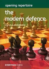 Opening Repertoire: The Modern Defence цена и информация | Книги о питании и здоровом образе жизни | 220.lv