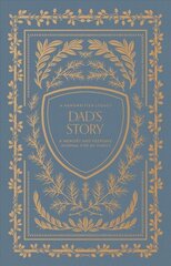 Dad's Story: A Memory and Keepsake Journal for My Family цена и информация | Книги о питании и здоровом образе жизни | 220.lv