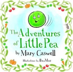 Adventures of Little Pea цена и информация | Книги для малышей | 220.lv