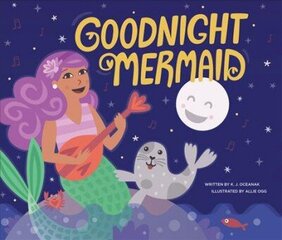 Goodnight Mermaid цена и информация | Книги для самых маленьких | 220.lv