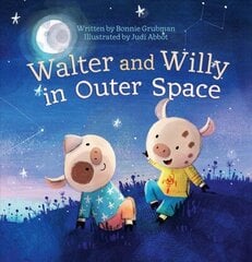 Walter and Willy in Outer Space цена и информация | Книги для малышей | 220.lv