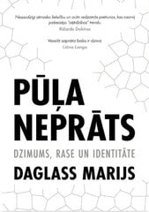 Pūļa neprāts. Dzimums, rase un identitāte cena un informācija | Sociālo zinātņu grāmatas | 220.lv