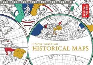 Colour Your Own Historical Maps цена и информация | Книги о питании и здоровом образе жизни | 220.lv