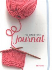 My Knitting Journal цена и информация | Книги о питании и здоровом образе жизни | 220.lv