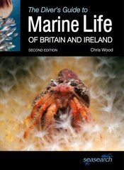 Diver's Guide to Marine Life of Britain and Ireland cena un informācija | Grāmatas par veselīgu dzīvesveidu un uzturu | 220.lv