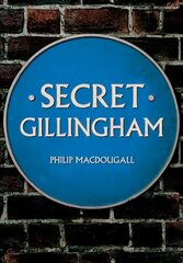Secret Gillingham cena un informācija | Grāmatas par veselīgu dzīvesveidu un uzturu | 220.lv