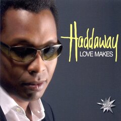 CD - Haddaway - Love Makes cena un informācija | Vinila plates, CD, DVD | 220.lv