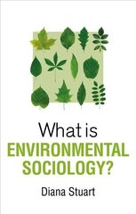 What is Environmental Sociology? цена и информация | Книги по социальным наукам | 220.lv