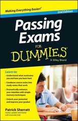 Passing Exams For Dummies 2nd Edition цена и информация | Книги по социальным наукам | 220.lv