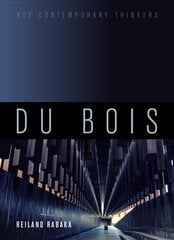 Du Bois - A Critical Introduction: A Critical Introduction цена и информация | Книги по социальным наукам | 220.lv