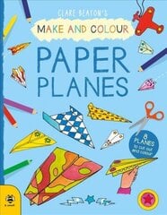 Make & Colour Paper Planes: 8 Planes to Cut out and Colour cena un informācija | Grāmatas mazuļiem | 220.lv