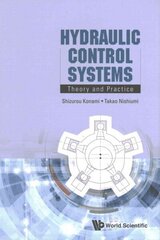 Hydraulic Control Systems: Theory And Practice cena un informācija | Sociālo zinātņu grāmatas | 220.lv