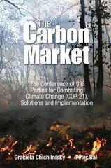 Reversing Climate Change: How Carbon Removals Can Resolve Climate Change And Fix The Economy cena un informācija | Sociālo zinātņu grāmatas | 220.lv