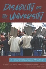 Disability and the University: A Disabled Students' Manifesto New edition цена и информация | Книги по социальным наукам | 220.lv