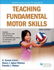 Teaching Fundamental Motor Skills Third Edition цена и информация | Книги по социальным наукам | 220.lv