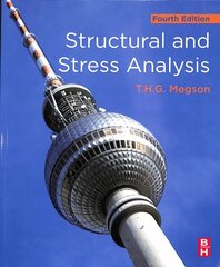 Structural and Stress Analysis 4th edition cena un informācija | Sociālo zinātņu grāmatas | 220.lv