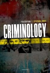 Criminology 7th Revised edition cena un informācija | Sociālo zinātņu grāmatas | 220.lv