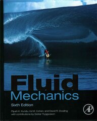 Fluid Mechanics 6th edition цена и информация | Книги по социальным наукам | 220.lv