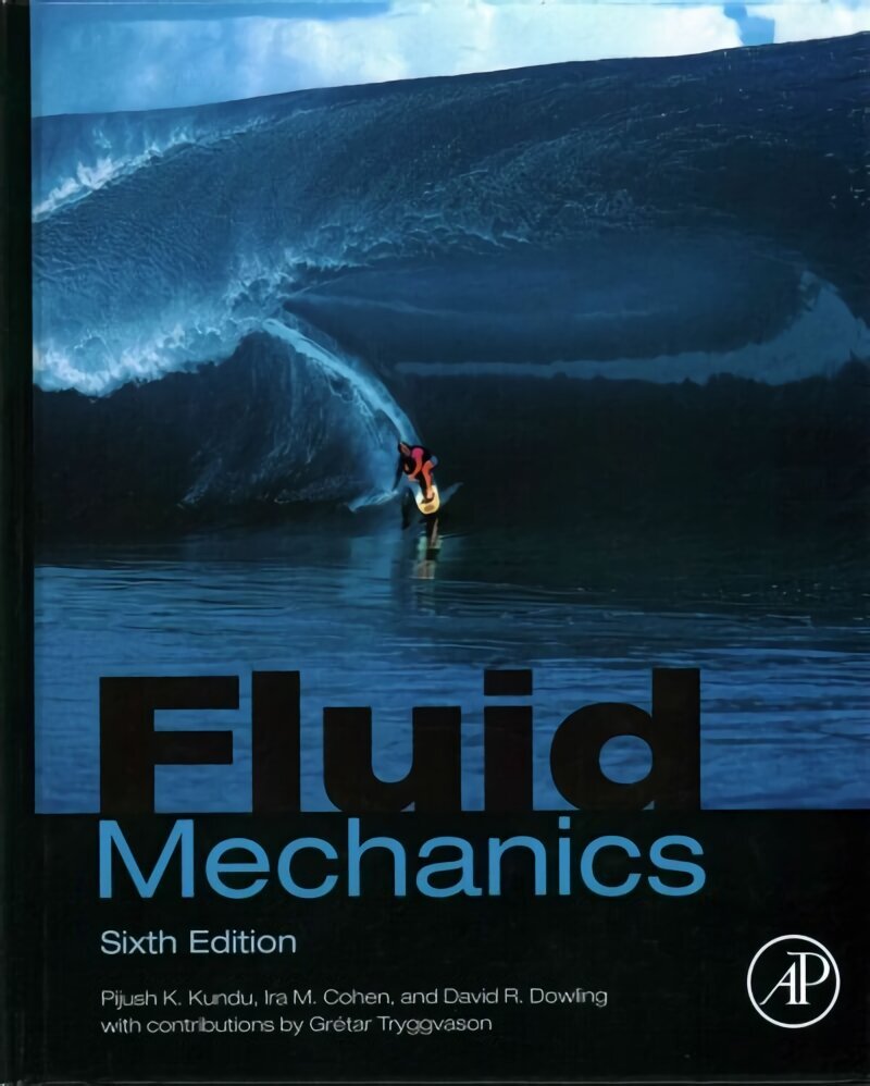 Fluid Mechanics 6th edition цена и информация | Sociālo zinātņu grāmatas | 220.lv