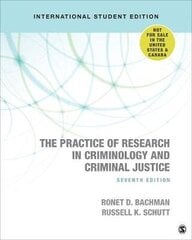 Practice of Research in Criminology and Criminal Justice - International Student Edition 7th Revised edition cena un informācija | Sociālo zinātņu grāmatas | 220.lv