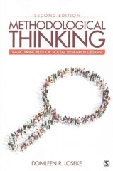 Methodological Thinking: Basic Principles of Social Research Design 2nd Revised edition cena un informācija | Sociālo zinātņu grāmatas | 220.lv