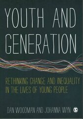 Youth and Generation: Rethinking change and inequality in the lives of young people cena un informācija | Sociālo zinātņu grāmatas | 220.lv
