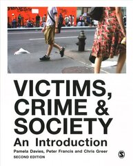 Victims, Crime and Society: An Introduction 2nd Revised edition цена и информация | Книги по социальным наукам | 220.lv