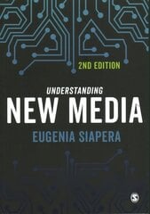Understanding New Media 2nd Revised edition cena un informācija | Sociālo zinātņu grāmatas | 220.lv