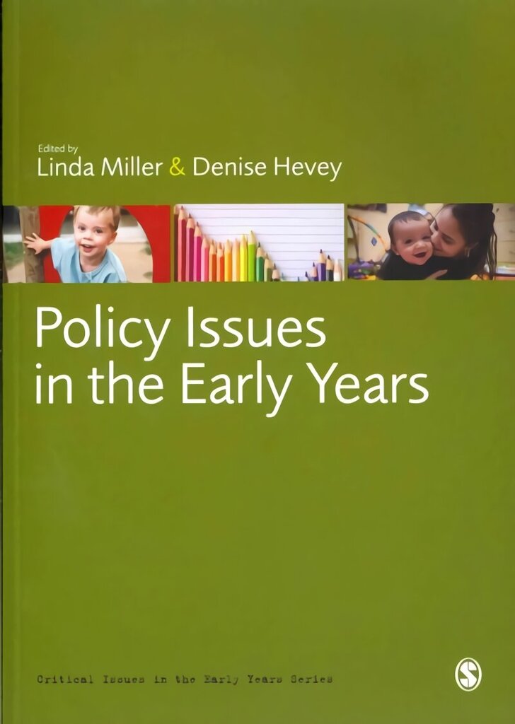 Policy Issues in the Early Years cena un informācija | Sociālo zinātņu grāmatas | 220.lv