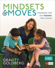 Mindsets and Moves: Strategies That Help Readers Take Charge [Grades K-8], Grades K-8 cena un informācija | Sociālo zinātņu grāmatas | 220.lv