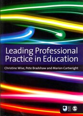 Leading Professional Practice in Education cena un informācija | Sociālo zinātņu grāmatas | 220.lv