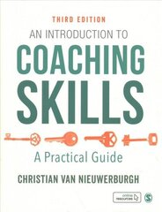 Introduction to Coaching Skills: A Practical Guide 3rd Revised edition cena un informācija | Sociālo zinātņu grāmatas | 220.lv