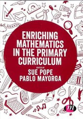 Enriching Mathematics in the Primary Curriculum цена и информация | Книги по социальным наукам | 220.lv