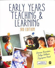 Early Years Teaching and Learning 3rd Revised edition цена и информация | Книги по социальным наукам | 220.lv