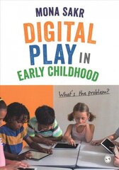 Digital Play in Early Childhood: What's the Problem? цена и информация | Книги по социальным наукам | 220.lv