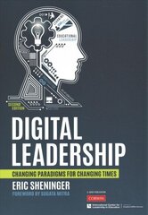 Digital Leadership: Changing Paradigms for Changing Times 2nd Revised edition цена и информация | Книги по социальным наукам | 220.lv